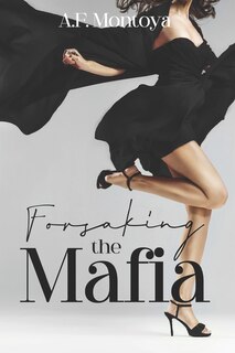 Front cover_Forsaking the Mafia