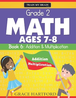 Front cover_Grade 2 Math (Ages 7-8) - Book 6