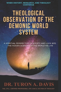 Front cover_Theological Observation of the Demonic World System