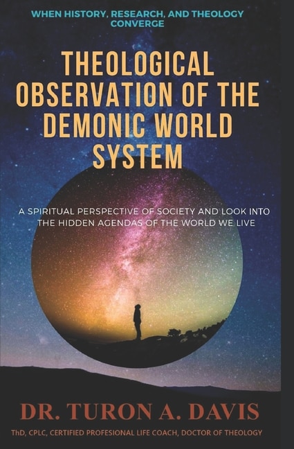 Front cover_Theological Observation of the Demonic World System