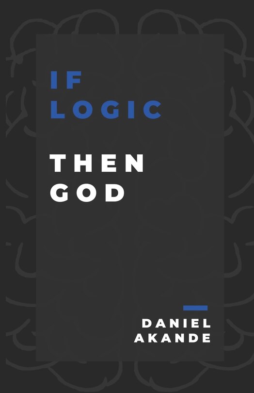 Couverture_If Logic then God