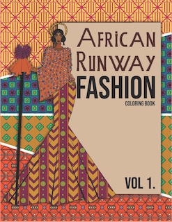 Couverture_African Runway Fashion Coloring Book Volume 1