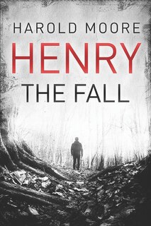 Henry: The Fall