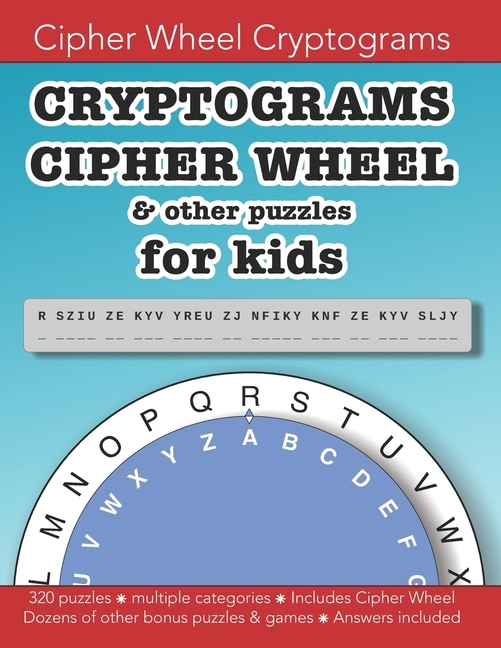 Couverture_Cryptograms Cipher Wheel & other puzzles for kids