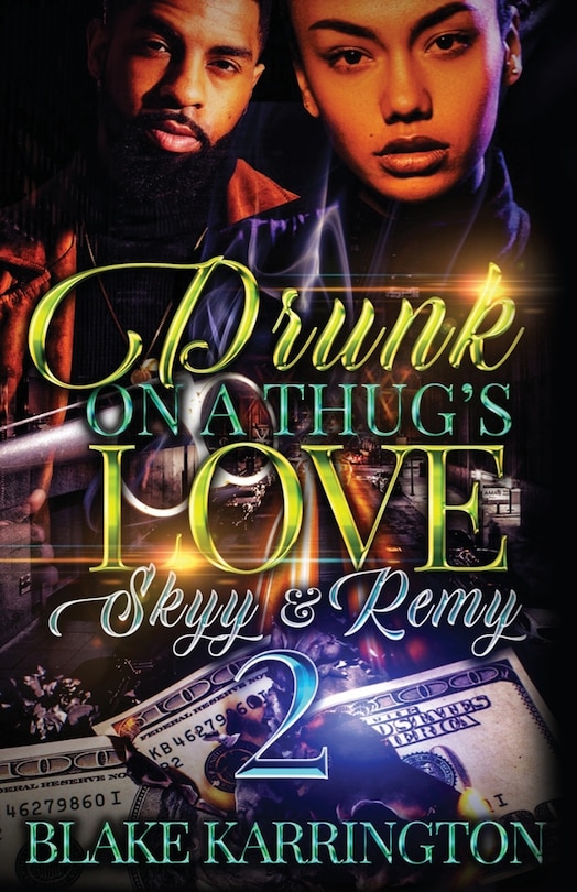 Couverture_Drunk On A Thug's Love 2