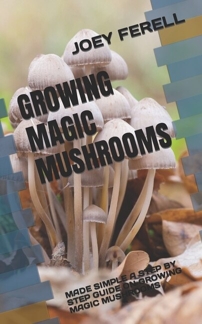 Front cover_Growing Magic Mushrooms