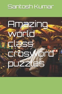 Front cover_Amazing world class crosword puzzles