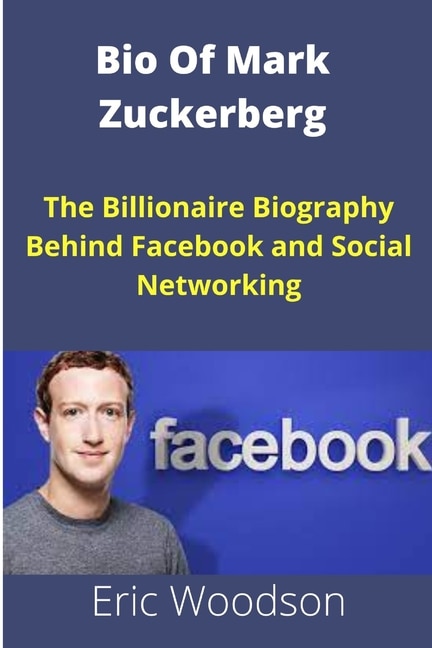 Couverture_Bio Of Mark Zuckerberg