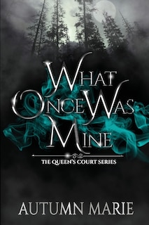 Couverture_What Once Was Mine