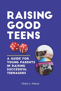 Front cover_Raising Good Teens