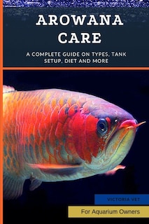 Front cover_Arowana Care