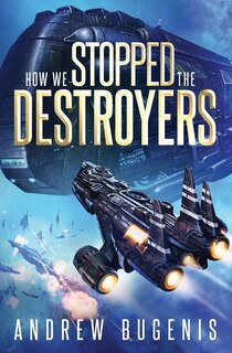 Front cover_How We Stopped the Destroyers