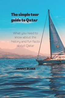 Front cover_The simple tour guide to Qatar