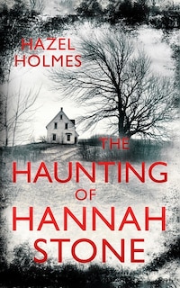 Couverture_The Haunting of Hannah Stone