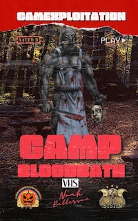 Camp Bloodbath: 212 System