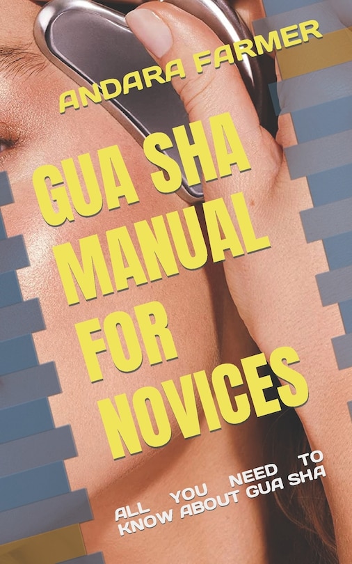 Front cover_Gua Sha Manual for Novices