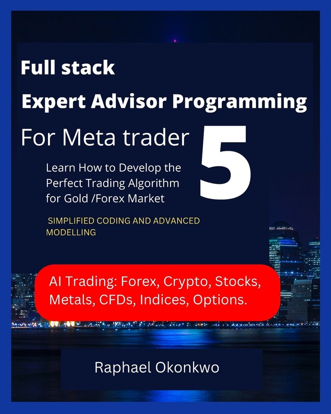 Front cover_Full stack Expert Advisor Programming For Meta trader 5