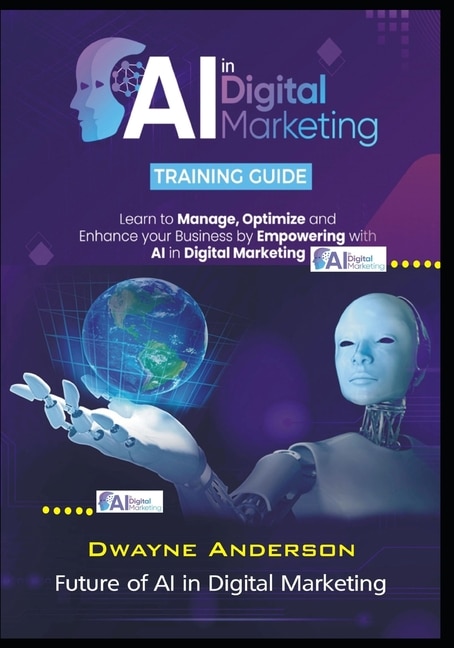 AI in Digital Marketing Training Guide