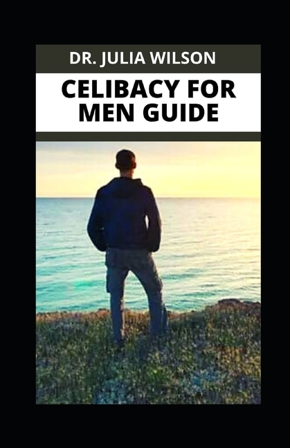 Couverture_Celibacy for Men Guide