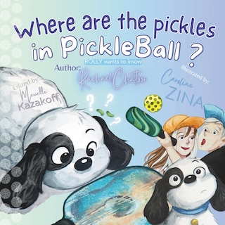 Couverture_Where are the pickles in Pickleball?