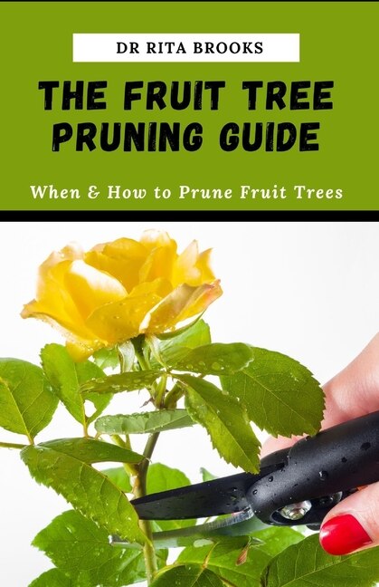 Front cover_The Fruit Tree Pruning Guide