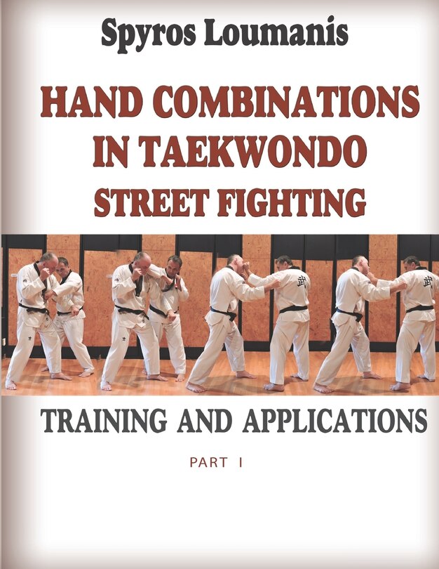 Front cover_Hand Combinations in Taekwondo Street Fighting