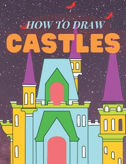 Front cover_How To Draw Castles