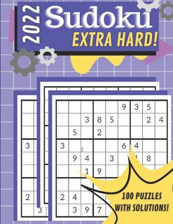 2022 Extra Hard Sudoku Large Print Book: Sudoku Brain Training Puzzle for Adults