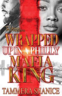 Couverture_Wrapped Up In A Philly Mafia King