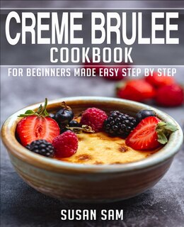 Front cover_Creme Brulee Cookbook