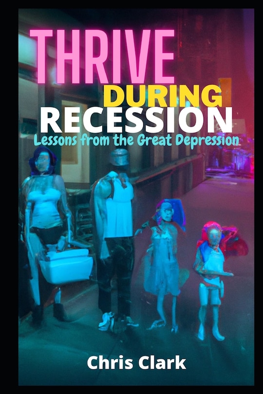 Front cover_Thrive During Recession