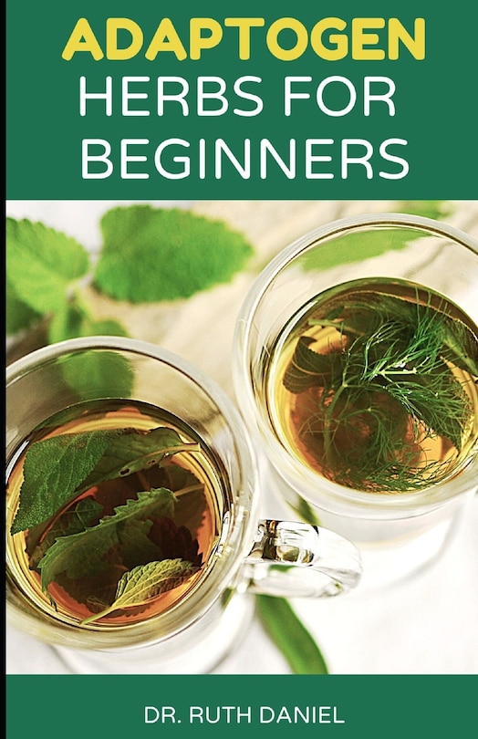 Front cover_Adaptogen Herbs for Beginners