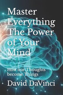 Front cover_Master Everything The Power of Your Mind