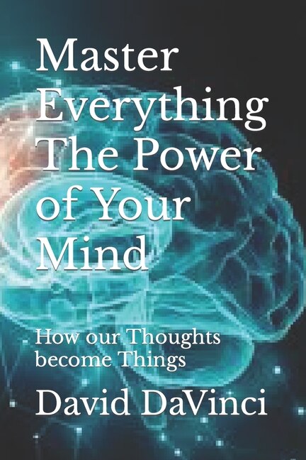 Front cover_Master Everything The Power of Your Mind