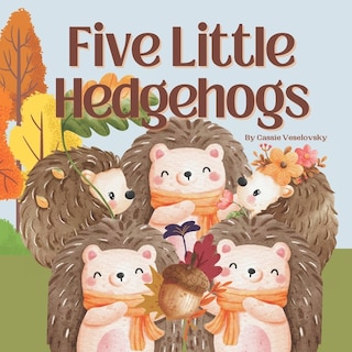 Front cover_Five Little Hedgehogs