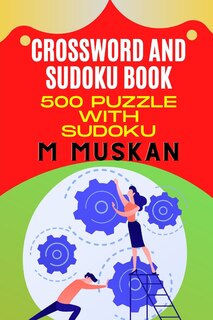 Couverture_CrossWord and Sudoku Book 500 Puzzle with Sudoku