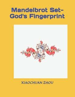 Front cover_Mandelbrot Set-God's Fingerprint