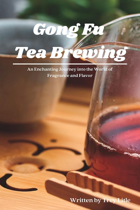 Couverture_Gong Fu Tea Brewing