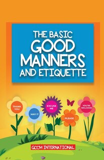 Front cover_The Basic Good Manners and Etiquette for Children