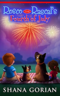 Front cover_Rosco the Rascal's Fourth of July