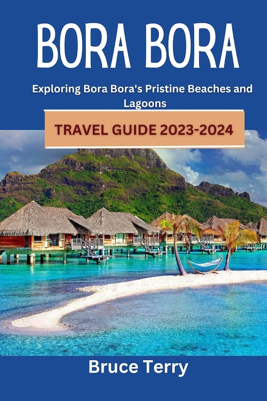 Couverture_Bora Bora Travel Guide 2023-2024