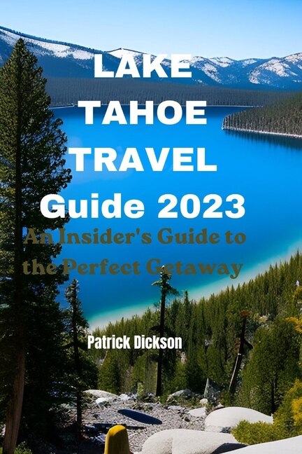 Front cover_Lake Tahoe Travel Guide 2023