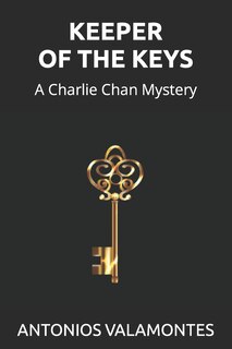 Keeper Of the Keys: A Charlie Chan Mystery