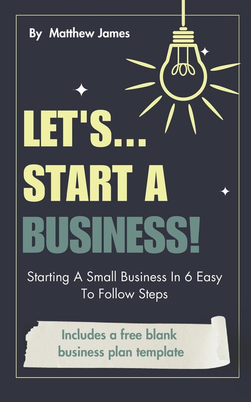 Lets...Start A Business!