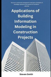 Couverture_Applications of Building Information Modeling in Construction Projects