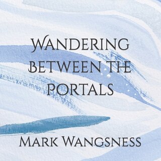 Front cover_Wandering Between the Portals
