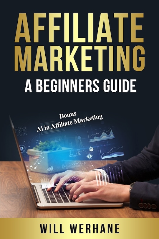 Affiliate Marketing a Beginners Guide: Bonus AI in Affiliate Marketing