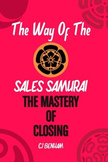 Front cover_The Way Of The Sales Samurai