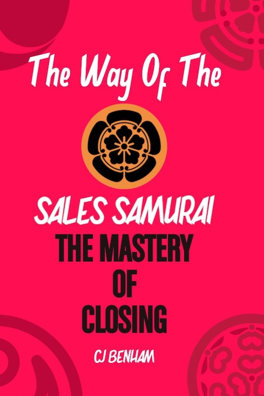 Front cover_The Way Of The Sales Samurai