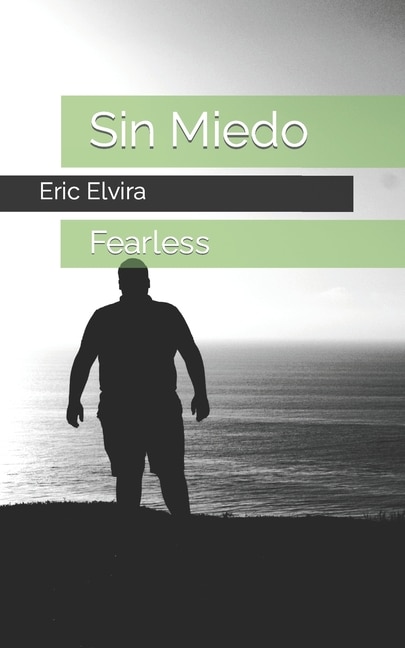 Sin Miedo: Fearless